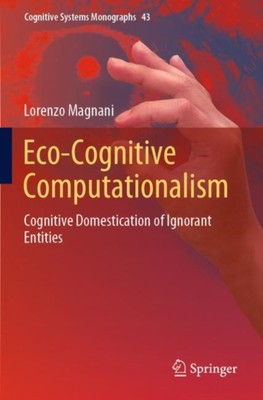 Magnani - Ökokognitiver Computationalismus kognitive Domestizierung von - N555z
