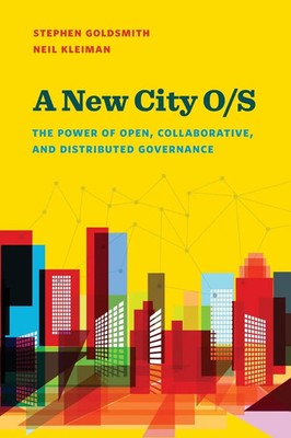 New City O/S The Power of Open, Collaborative, and Distributed Governance Buch