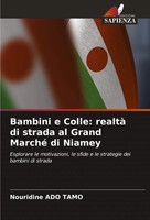 Nouridine Ado Tamo | Bambini E Colle: Realtà Di Strada Al Grand Marché Di Niamey