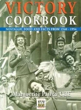 Victory Cookbook: Nostalgic Food and Facts from 1940-1954 - Paperback - GOOD