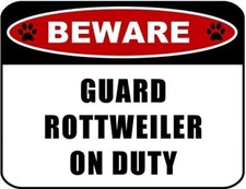 PCSCP Beware Guard Rottweiler v2 on Duty 11.5 inch x 9 inch Laminated Dog Sign