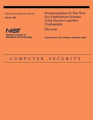 Recommendation for Pair-Wise Key Establishment Schemes Using Discrete Logarithm