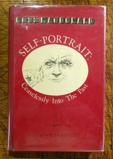 Ross Macdonald / Self Portrait Ceaselessly Into The Past by Ross McDonald 1st ed