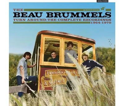 The Beau Brummels: Turn Around, The Complete Recordings 1964-1970, 8CD Box Set