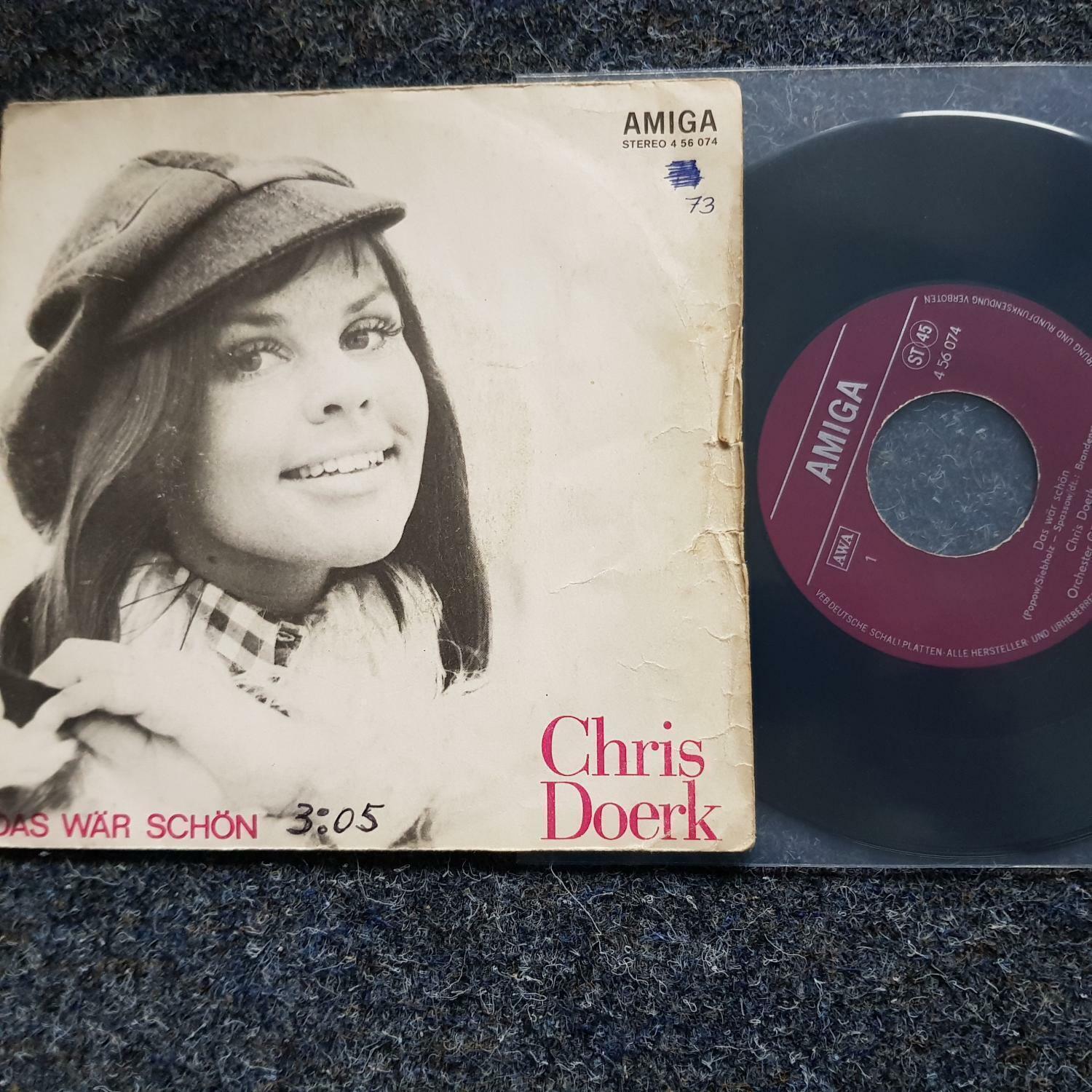7"" Single Vinyl Chris Doerk - Das wär schön/ Wie kam in deine Augen dieser Rauch