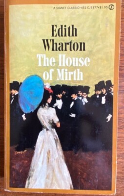 The House of Mirth, by Edith Warton, Vintage Paperback 1964