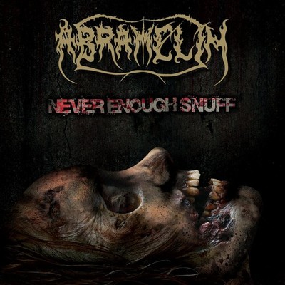 ABRAMELIN - Never Enough Snuff / CD JEWELCASE - DEATH METAL