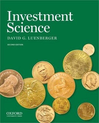 Investment Science by David G Luenberger: Used
