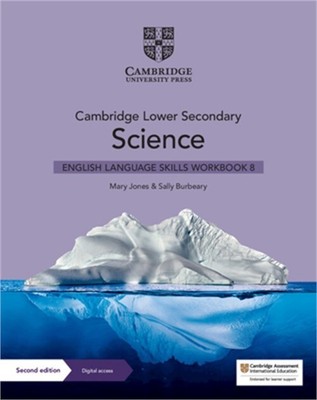 Cambridge Lower Secondary Science English Language Skills Workbook 8 with Digita