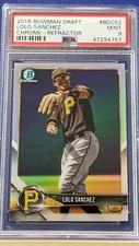 Lolo Sanchez - 2018 Bowman Chrome Draft Refractor  PSA 9