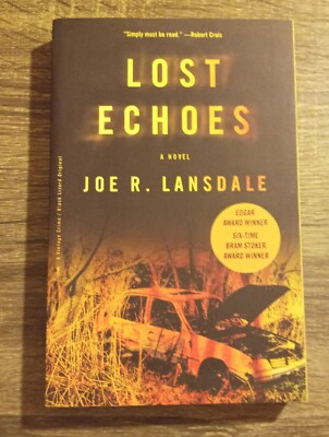 Lost Echoes by Joe R. Lansdale Trade Paperback Very Good