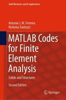 Matlab Codes For Finite Element Analysis Antonio J. M. Ferreira