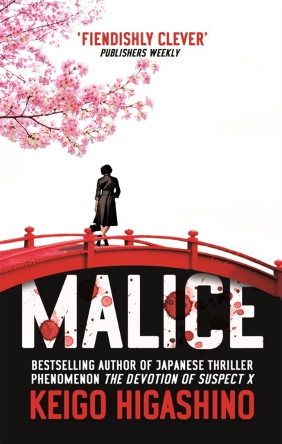 Malice by Keigo Higashino (Paperback Book)