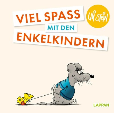 Uli Stein: Plötzlich Familie!: Viel Spaß mit den Enkelkindern | Uli Stein | Buch