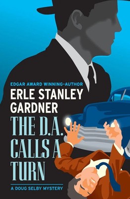 Erle Stanley Gardner | The D.A. Calls a Turn | Taschenbuch | Englisch (2025)