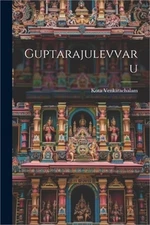 Guptarajulevvaru (Paperback or Softback)