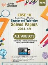 Cbse Class X 2020 - Chapter And Topic-Wise Solved Papers 2011-2019 Mathemat...