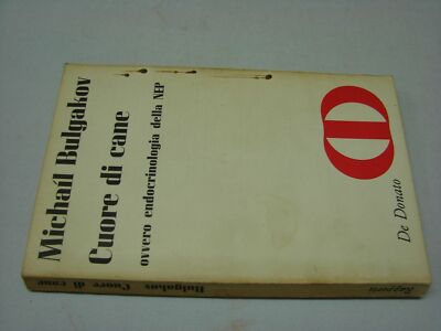 (Michael Bulgakov) Hundeherz bzw. Endokrinologie der NEP 1967 De Donato