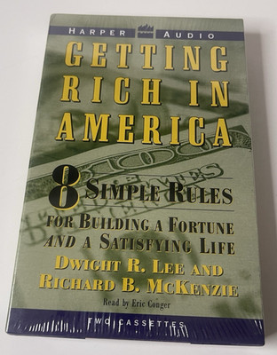 Cassette Audiobook Getting Rich in America by Dwight R Lee & Richard B McKenzie