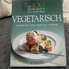 Die 100 besten Rezepte aus aller Welt, Vegetarisch von T... | Buch | Zustand gut