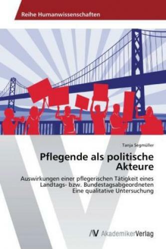Thumbnail - Pflegende Als Politische Akteure Auswirkungen Einer Pflegerischen