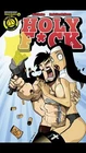 HOLY F*CK #1 AOD COLLECTABLES EXCLUSIVE DAN MENDOZA COVER DANGER ZONE COMICS
