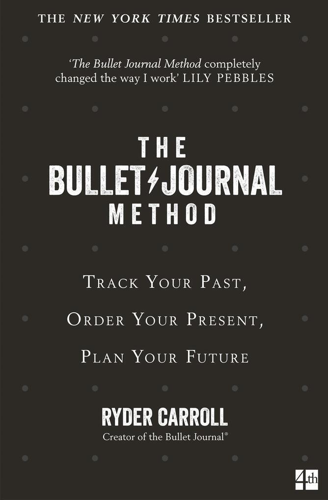 Thumbnail - The Bullet Journal Method | Ryder Carroll | 2021 | Englisch