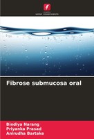 Fibrose Submucosa Oral Bindiya Narang (U. A.) Taschenbuch Portugiesisch 2024