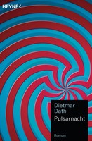 Pulsarnacht | Dietmar Dath | Deutsch | Taschenbuch | 432 S. | 2012