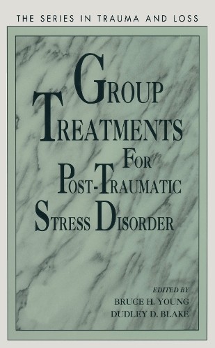 Group Treatment for Post Traumatic Stress Disorder - 9781138005198