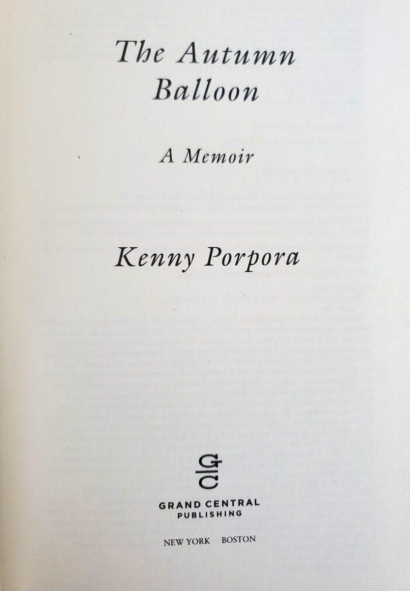 The Autumn Balloon: A Memoir by Kenny Porpora - Hardcover