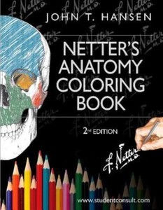 Download Netter's Anatomy Coloring Book: with Student Consult Access, 2e (Netter Basic Sc 9780323187985 ...