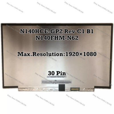 Màn hình Laptop 14.0 inch N140HCE-G52/NV140FHM-N47 30 Pin FHD | Giá rẻ Màn hình Laptop 14.0 inch N140HCE-G52/NV140FHM-N47 30 Pin FHD | Giá rẻ