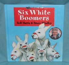 Six White Boomers by Rolf Harris HC CD