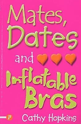Mates, Dates and Inflatable Bras, Hopkins, Cathy, Used; Good Book - Picture 1 of 1