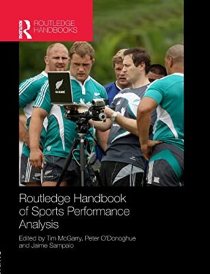 Routledge Handbook of Sports Performance Analysis - Paperback - X555z