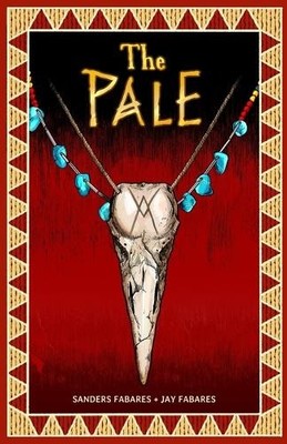 Sanders Fabares Jay Fabares The Pale (Paperback)