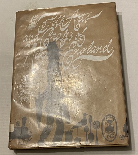 Folk Arts and Crafts of New England 1970 Lord & Foley - Bild 1 von 14