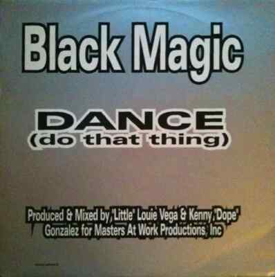Black Magic Dance (Do That Thing) Vinyl Single 12inch NEAR MINT Feel The Rhyt
