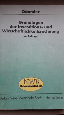 Grundlagen der Investitions- und Wirtschaftlichkeitsrech Sachbuch Finanzen