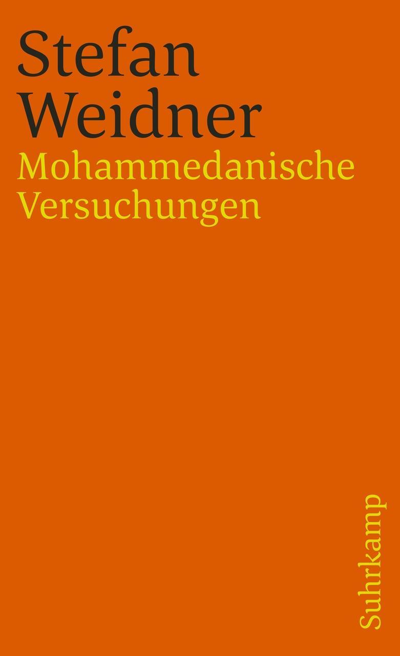 Thumbnail - Mohammedanische Versuchungen Stefan Weidner