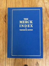 The Merck Index: An Encyclopedia of Chemicals, Drugs, and Biologicals, 14th ...