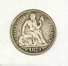 1873 S San Fransisco  seated liberty dime - -