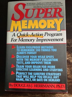 Supermemory : A Quick-Action Program for Memory Improvement by Douglas J....