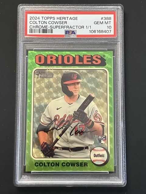 2024 Topps Heritage COLTON COWSER Chrome Superfractor 1/1 RC PSA 10 Orioles