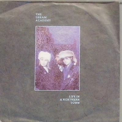 The Dream Academy Life in a Northern Town /  Test Tape No 3