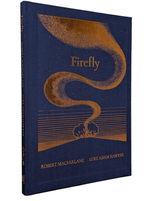 SIGNED Night Creatures: Firefly Robert Macfarlan 1st Ed 1st Print HC Collectible