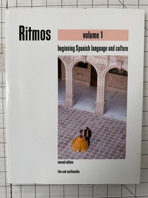 Ritmos Volume 1: Beginning Spanish Language and Culture 2nd Edition 2017, PB