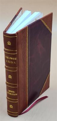 The Prose Edda Volume 5 1916 [Leather Bound]