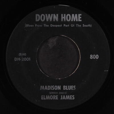 ELMORE JAMES: madison blues / stormy monday blues DOWN HOME 7'' Single 45 RPM